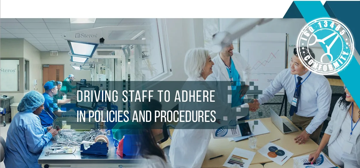 steros sterilization tracking system: driving staff to adhere in policies and procedures